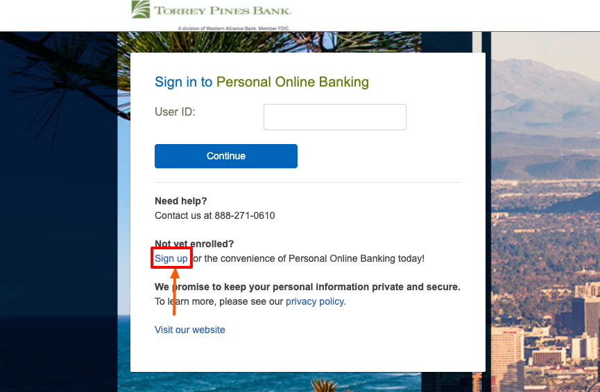 Torrey Pines Bank Sign Up